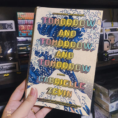 Book Review: Tomorrow, and Tomorrow, and Tomorrow by Gabrielle Zevin