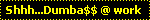 dumbass.gif