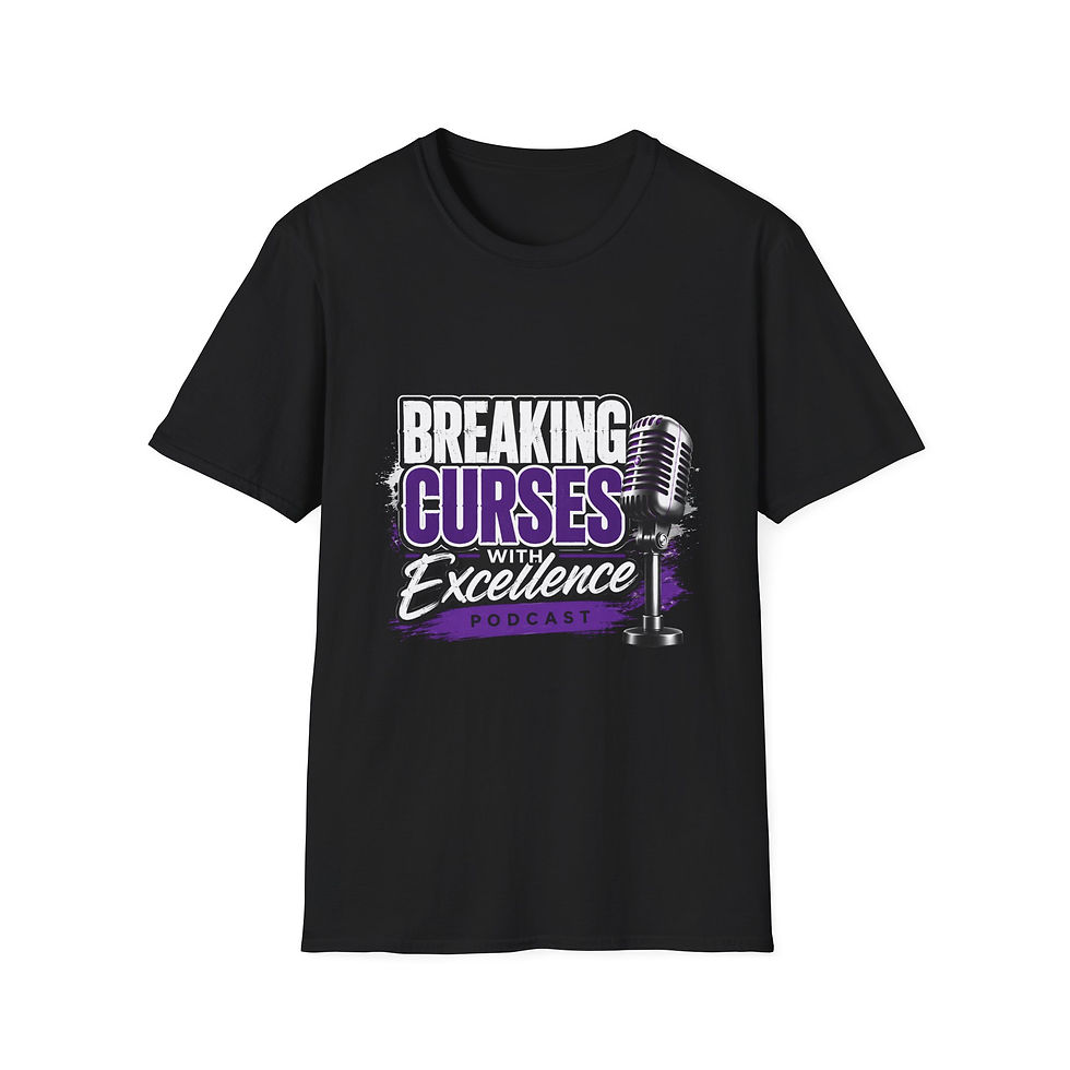 Thumbnail: Breaking Curses Podcast T‑Shirt — 'Breaking Curses with Excellence' Logo Tee