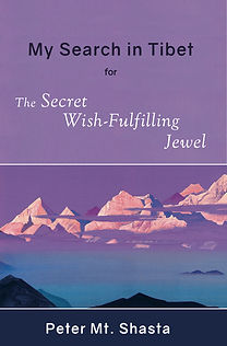 My Search in Tibet for The Secret Wish-Fulfilling Jewel cover.jpg