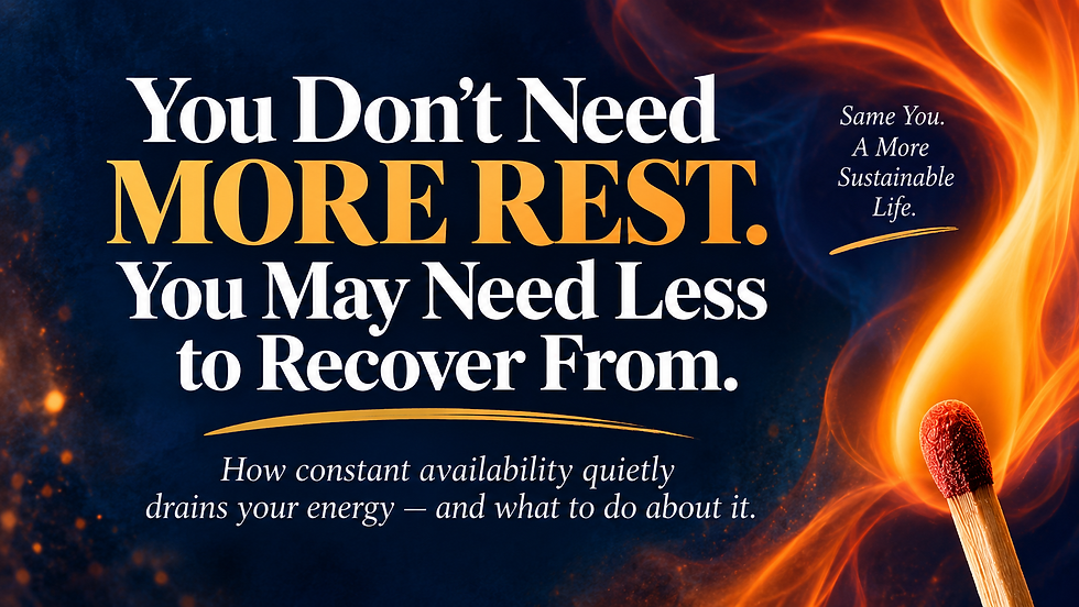 Burning match illustrating burnout and exhaustion with the words “You Don’t Need More Rest. You May Need Less to Recover From.”