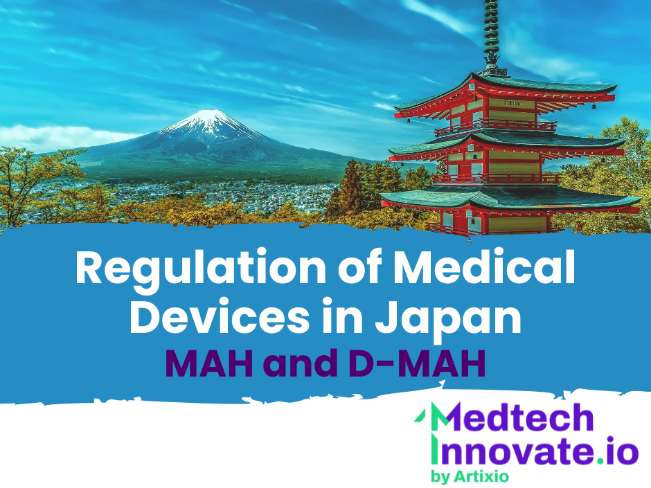PMDA. Marketing Authorisation Holder (MAH) and Designated Marketing Authorization Holder (DMAH) for Medical Devices in Japan