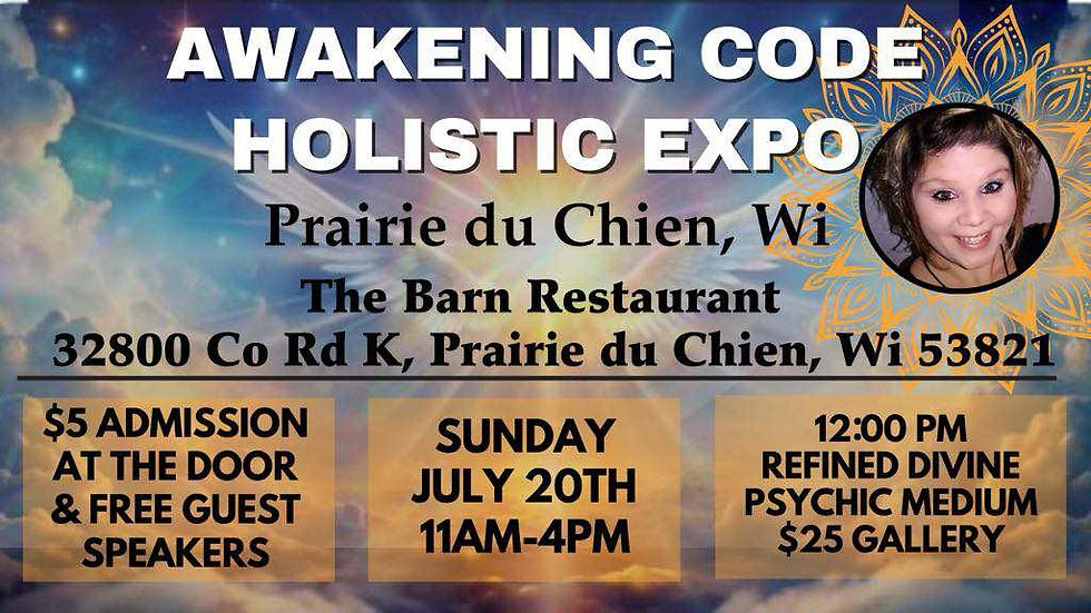 Awakening Code Healing Expo- Prairie du Chien, WI