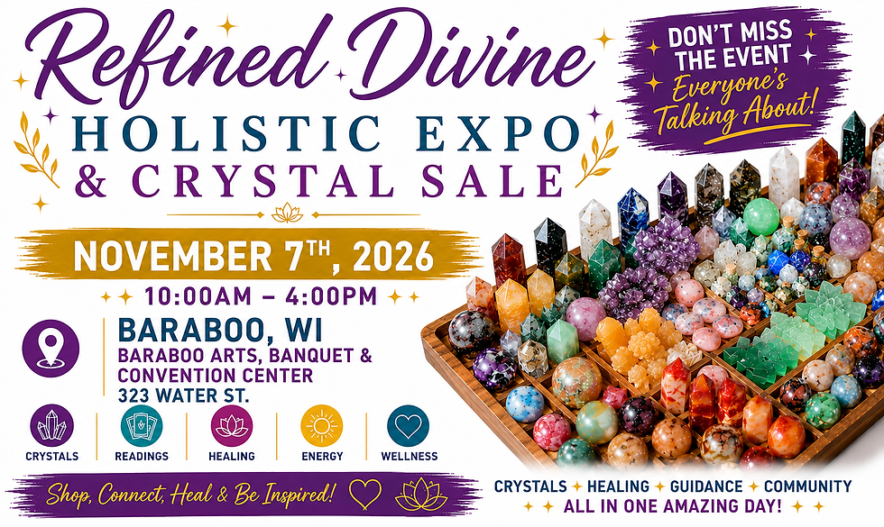 Refined Divine Holistic Expo - Baraboo, WI