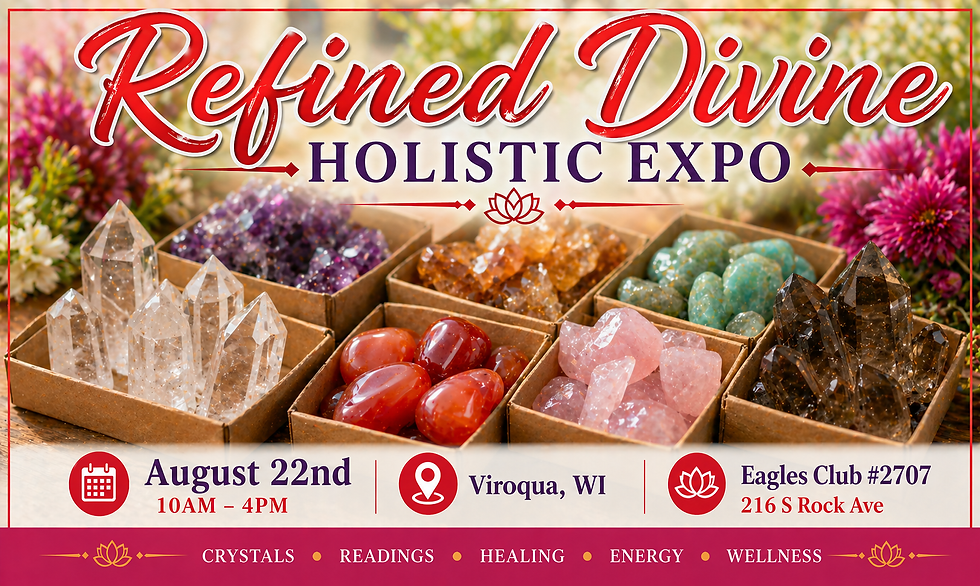 Refined Divine Holistic Expo - Viroqua, WI