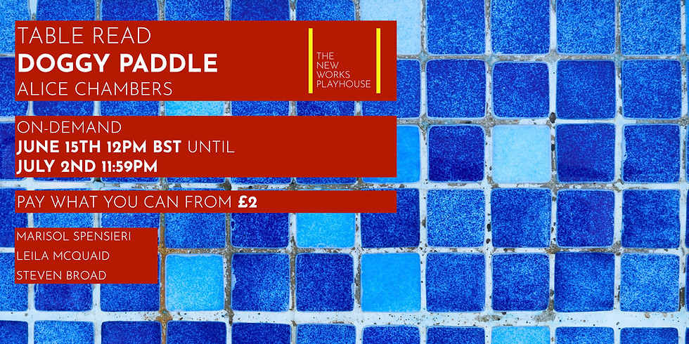 A Table Read Recording: Doggy Paddle by Alice Chambers
