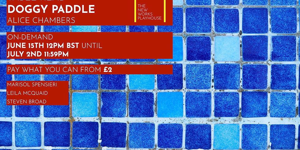 A Table Read Recording: Doggy Paddle by Alice Chambers