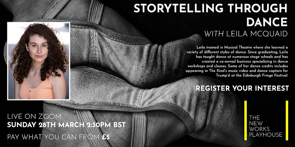 The New Works Playhouse Workshops: Storytelling Through Dance with Leila McQuaid