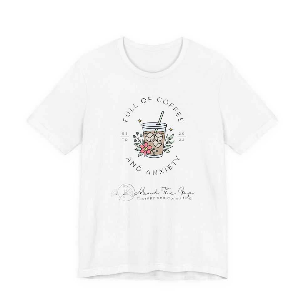 Coffee and Anxiety Short Sleeve Tee