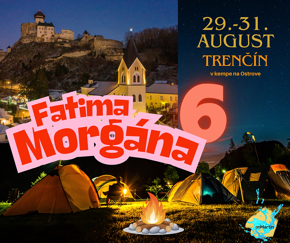 FatimaMorgána 6 Trenčín