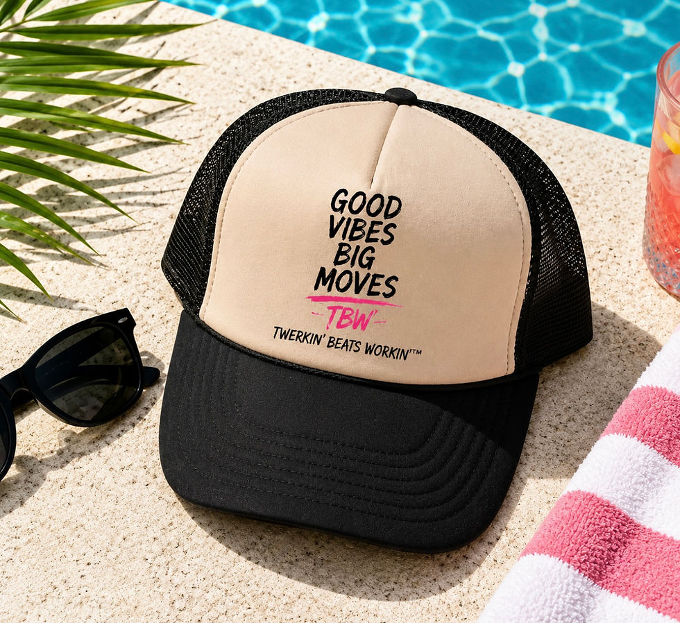 Thumbnail: Good Vibes Big Moves by Twerkin’ Beats Workin’™ Trucker Hat