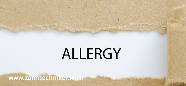 Allergien Peek Zahntechniker Wien