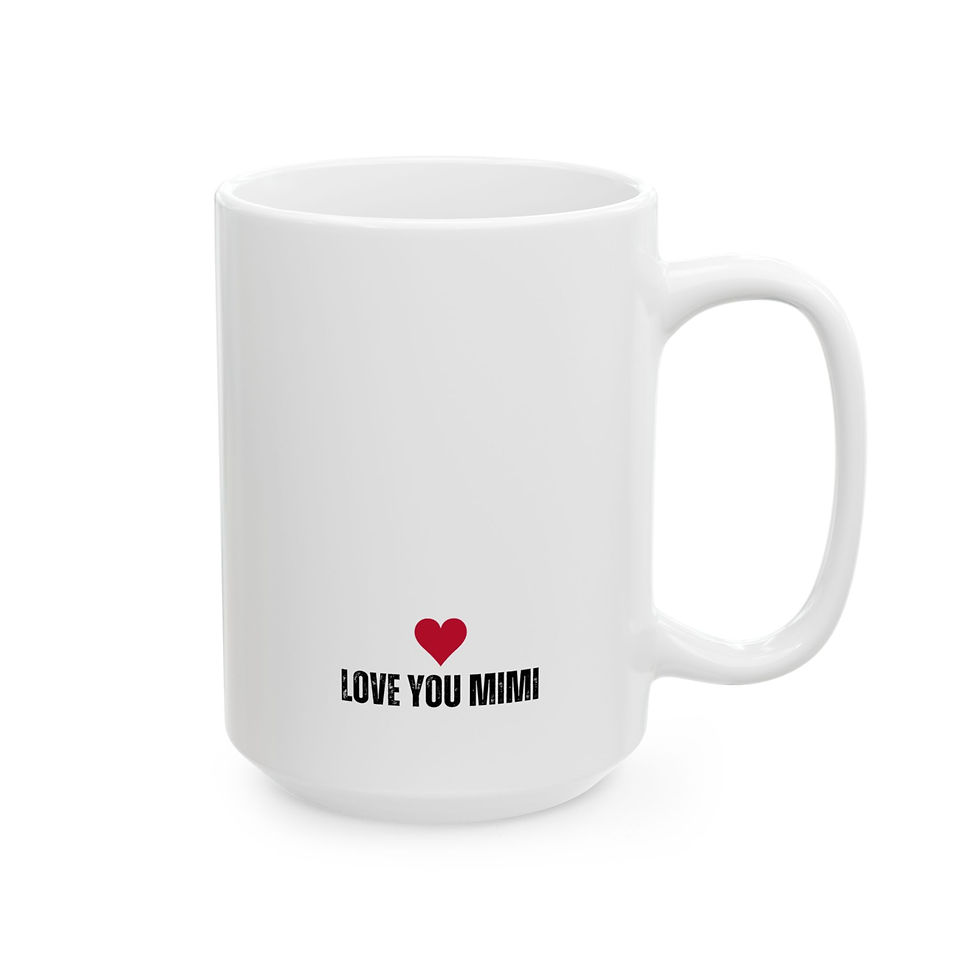 Thumbnail: Love you Mimi Ceramic Mug (Style 2)