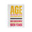 Thumbnail: Age Has Nothing To Do With Accomplishment Acrylic Block
