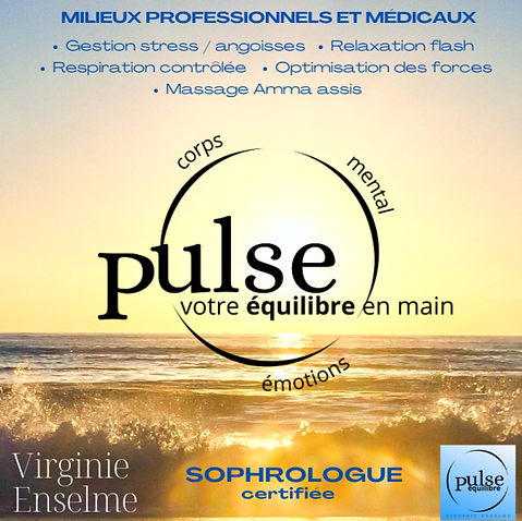 Pulse-équilibre Virginie Enselme Sophrologue certifiée flyer milieux pro et medicaux.png