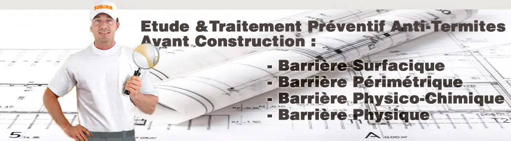 Bureau d'étude pour le traitement préventif termite avant construction