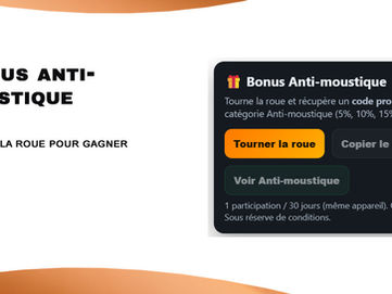 Jeux tourner la roue pour gagner une promo sur catégorie Anti-moustique