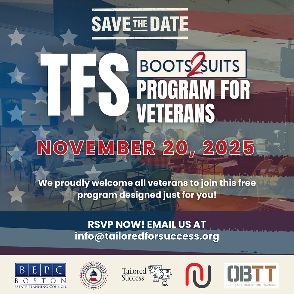 Tailored For Success Boots2Suits Program For Veterans event graphic