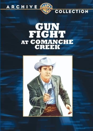 gunfight at comanche creek gunfight at comanche creek