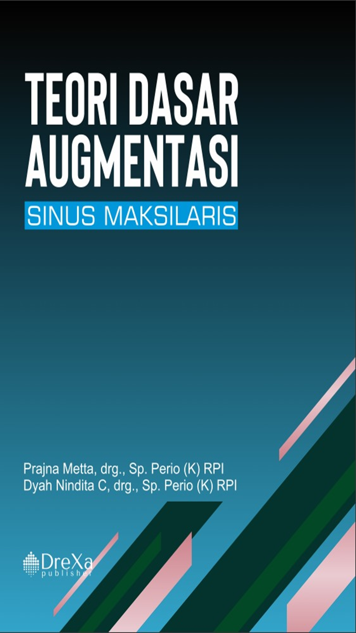 Teori Dasar Augmentasi Sinus Maksilaris