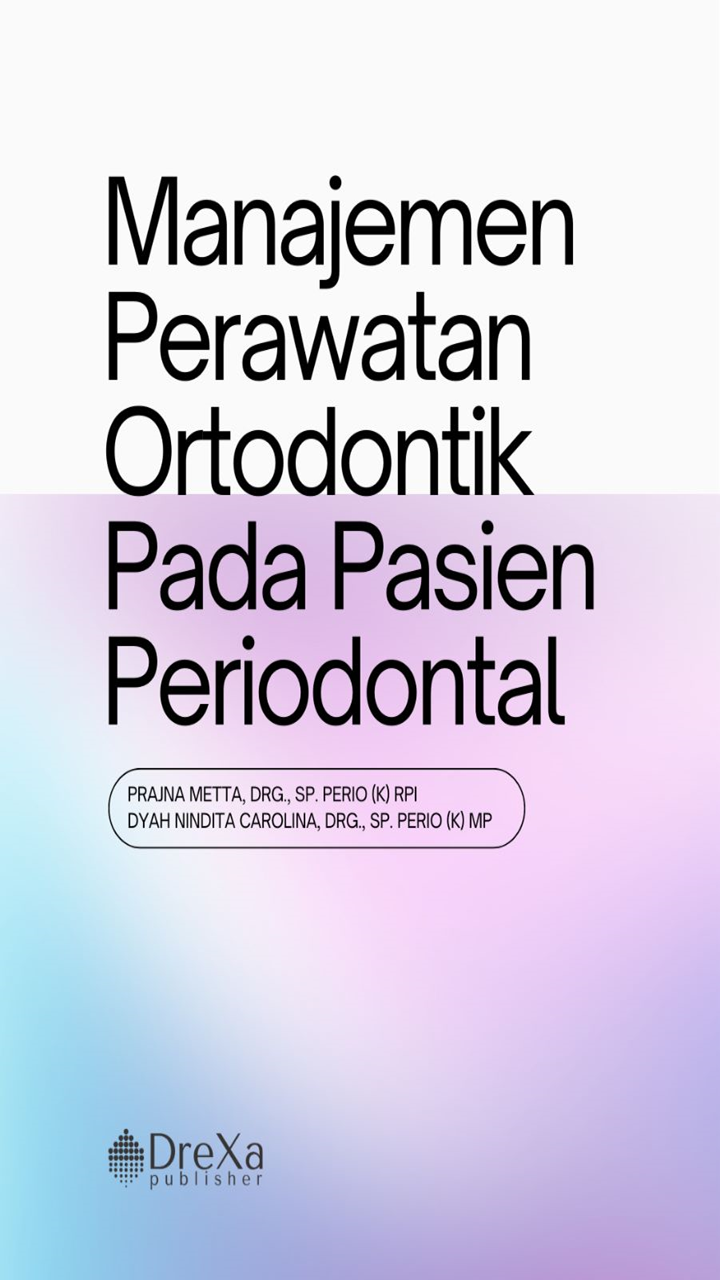 Manajemen Perawatan Ortodontik Pada Pasien Periodontal