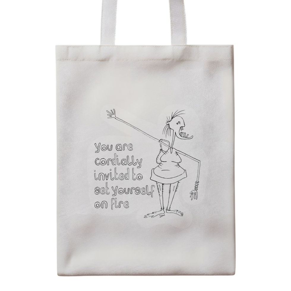 you are cordially invited to set yourself on fire