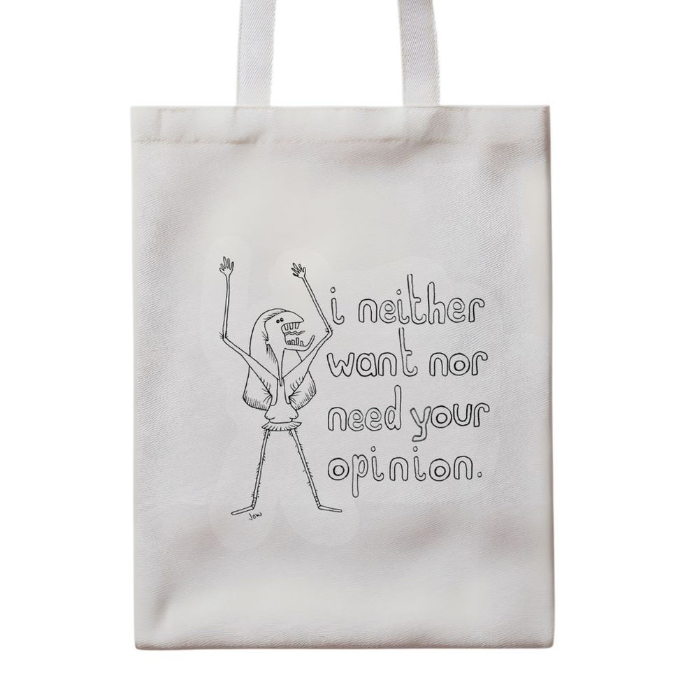 i neither want nor need your opinion