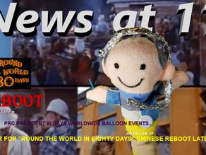 PRC President Xi Says Worldwide Balloon Events...Episode 7 News at 11