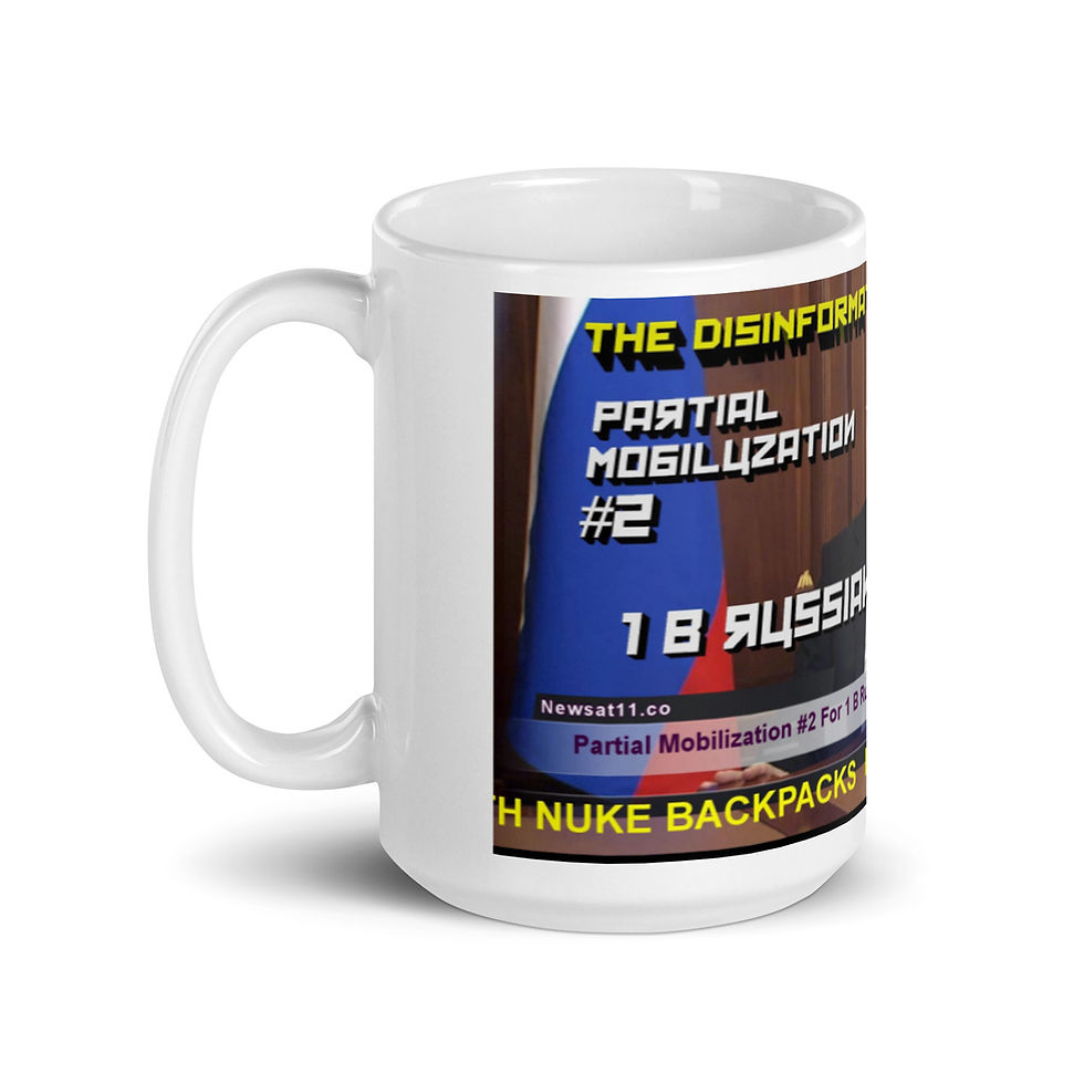 Thumbnail: News at 11: Disinformation Show #5 Putin Special Mobilization #2  mug