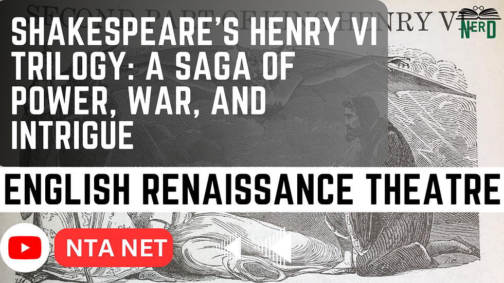 Shakespeare's Henry VI Trilogy: A Saga of Power, War, and Intrigue
