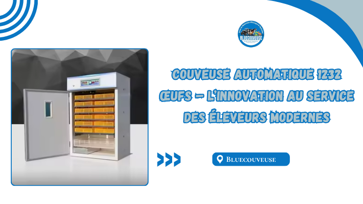 couveuse automatique 1232 œufs