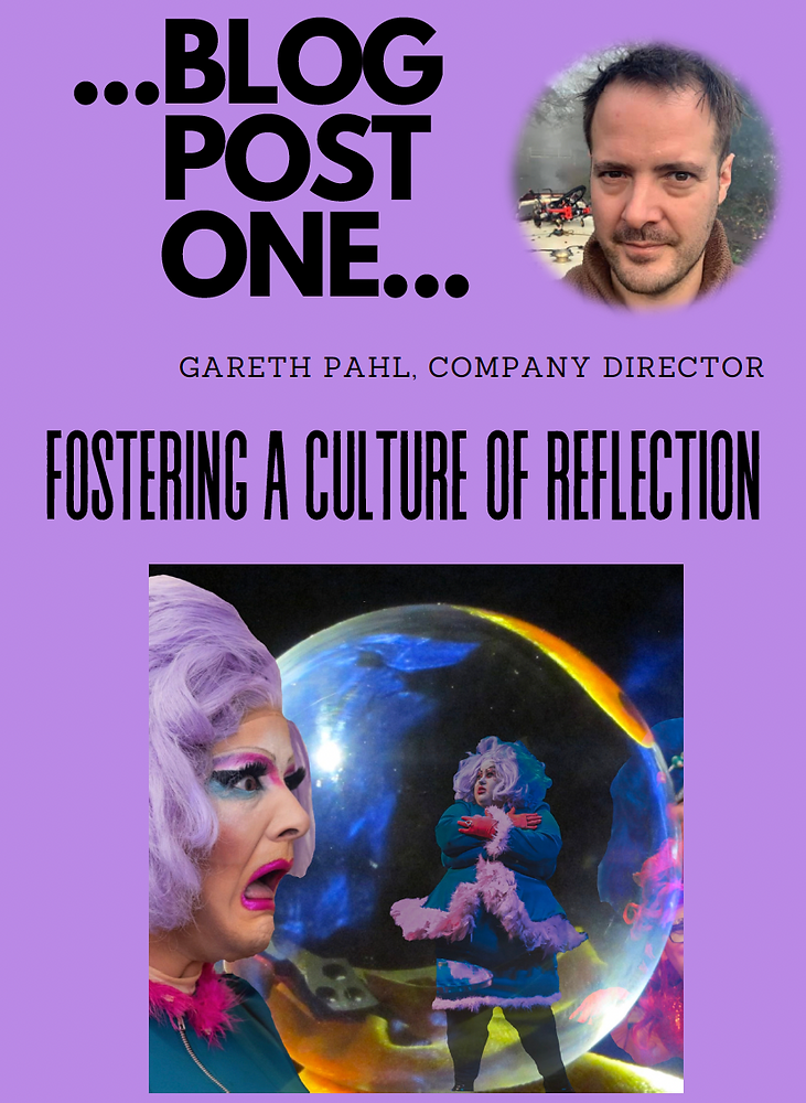 Blog Style Reflection Blog One - Fostering a Culture of Reflection