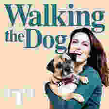 Walking The Dog with Emily Dean Podcast