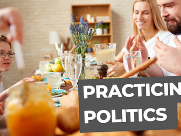 Practicing Politics
