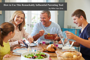 How to Use This Remarkably Influential Parenting Tool