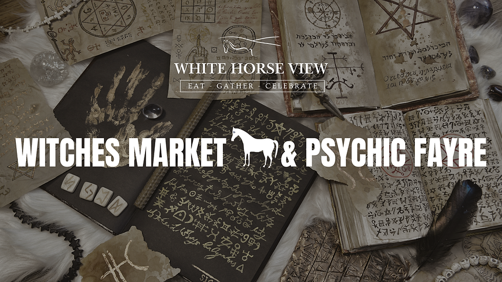 Witches Market & Psychic Fayre | The White Horse View