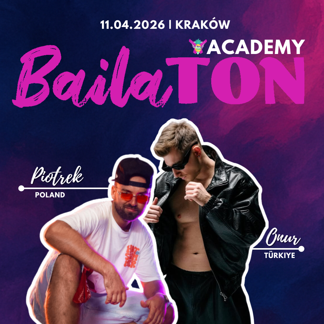 BailaTON Academy- Onur & Piotrek - FULLPASS