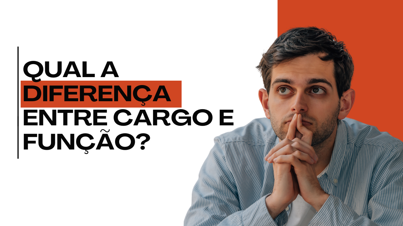 Qual a diferença entre cargo e função?