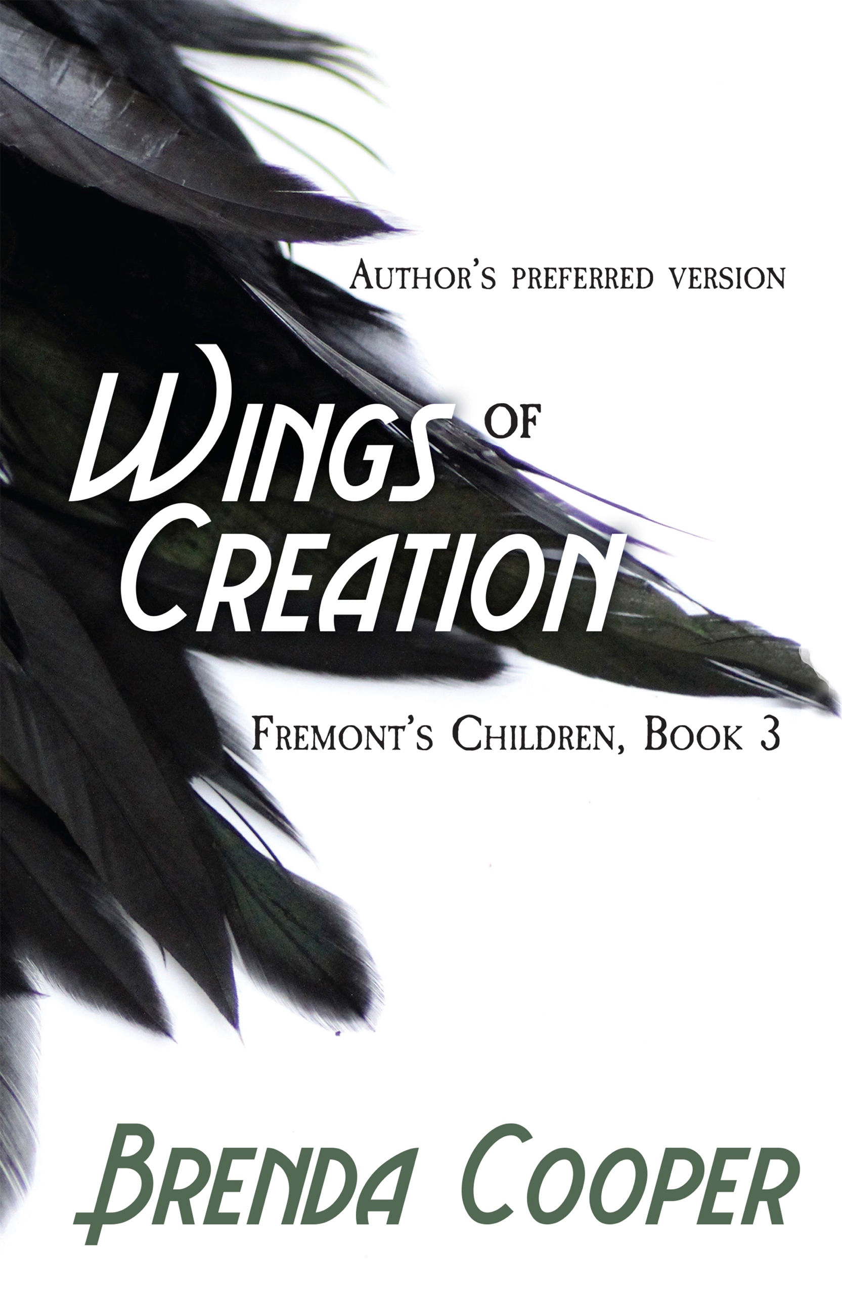 Wings of Creation (Fremont’s Children)
