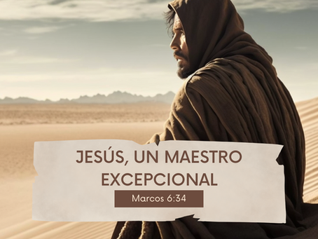 Jesús como Maestro: El Supremo Educador de la Historia