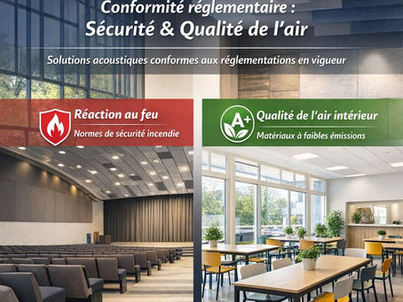 Réaction au feu & qualité de l’air : des solutions acoustiques conformes et responsables