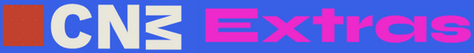 CNM Extras
