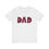 Thumbnail: "DAD" Unisex Jersey Short Sleeve Tee