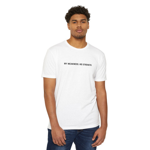 My Weakness. His Strength. | Crosswalk Apparel