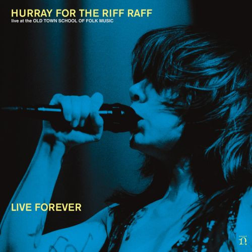 HURRAY FOR THE RIFF RAFF