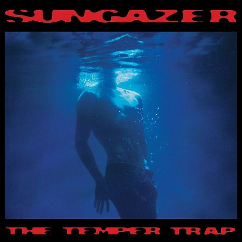 THE TEMPER TRAP