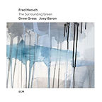 FRED HERSCH THE SURROUNDING GREEN.jpg