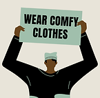 Wear Comfy Clothes.png