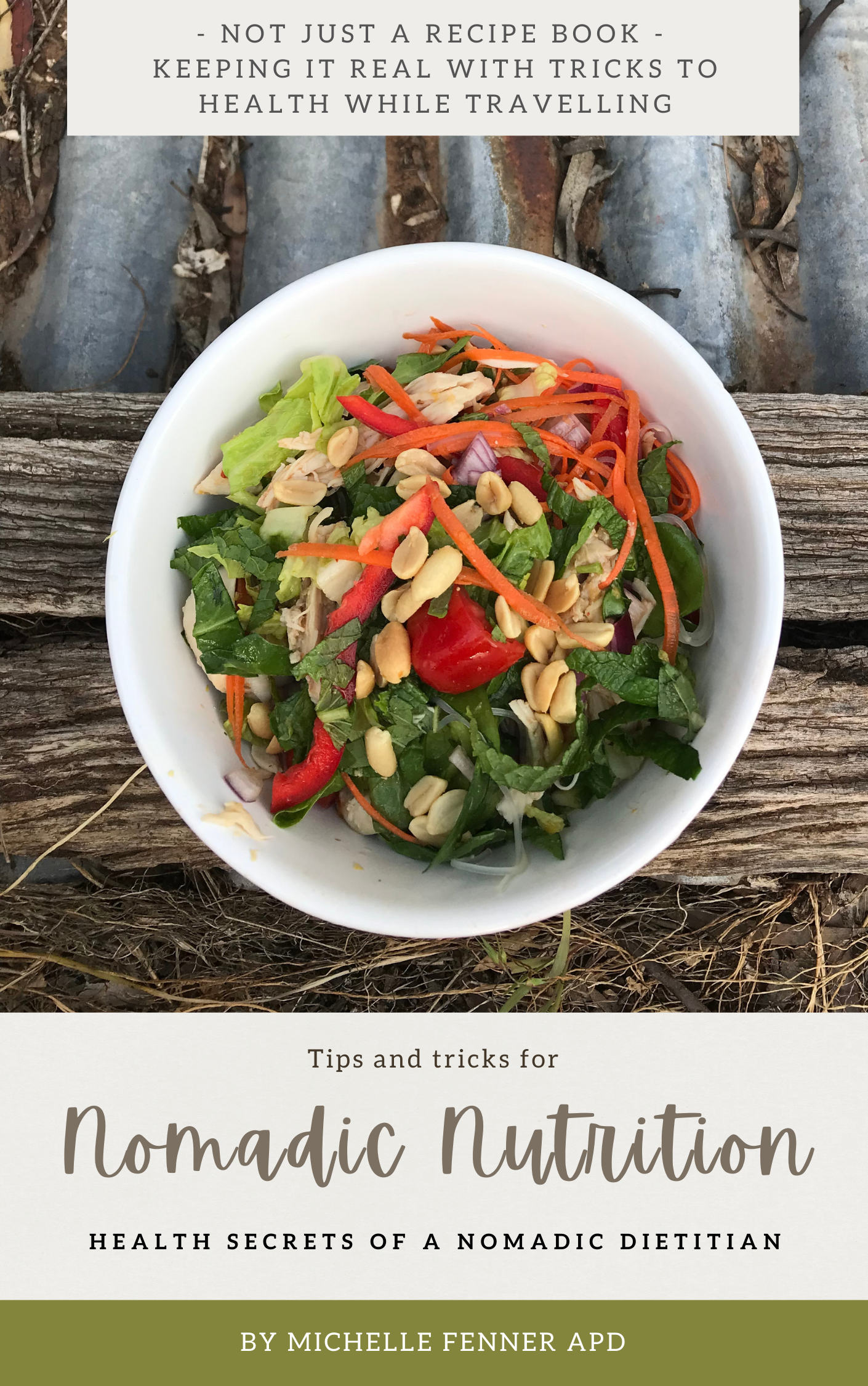 Nomadic Nutrition - Health Secrets of a Nomadic Dietitian