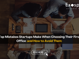 Top Mistakes Startups Make When Choosing Their First Office (And How to Avoid Them)